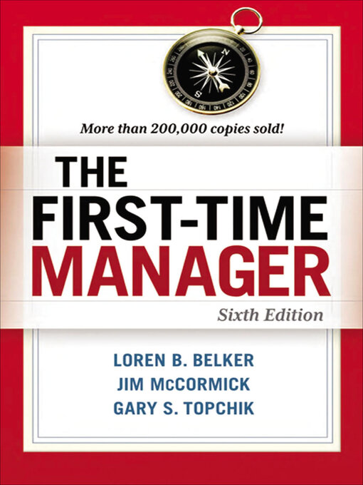 Title details for The First-Time Manager by Loren B. Belker - Wait list